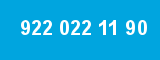 922 022 11 90